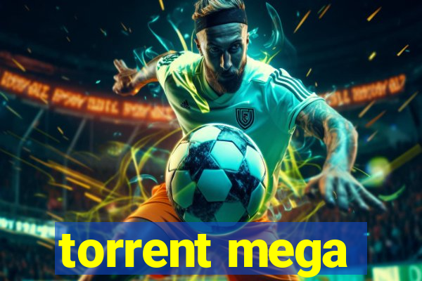 torrent mega